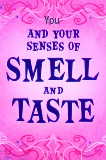 Watch You and Your Senses of Smell and Taste