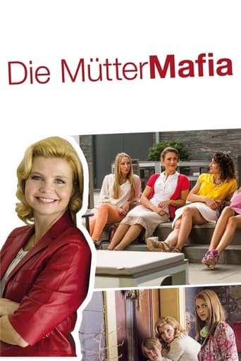 Watch Die Mütter-Mafia