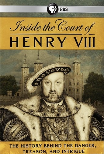 Watch Inside the Court of Henry VIII