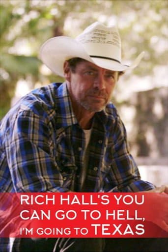 Watch Rich Hall's You Can Go to Hell, I'm Going to Texas