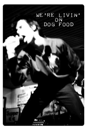 Watch We're Livin' on Dog Food