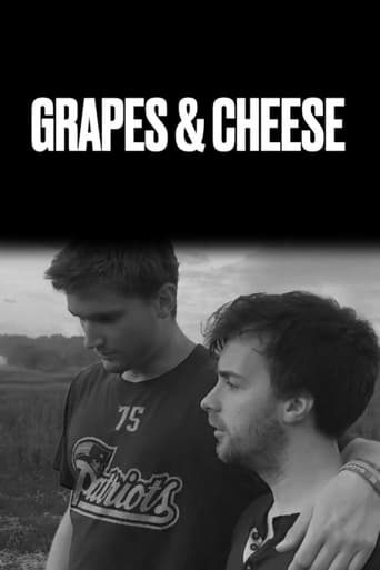 Watch Grapes and Cheese