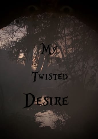 My Twisted Desire