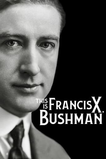 Watch This Is Francis X. Bushman