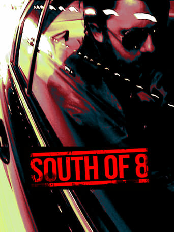 Watch South of 8