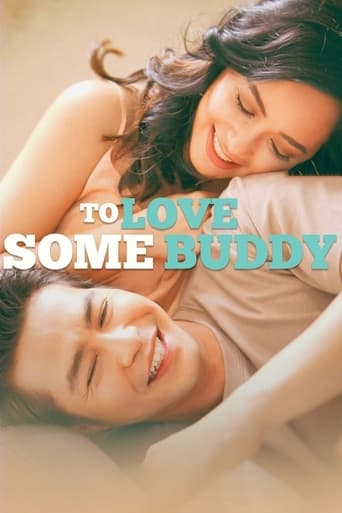 Watch To Love Some Buddy