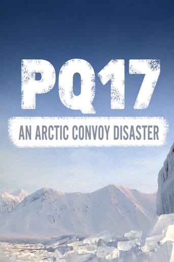 Watch PQ17: An Arctic Convoy Disaster