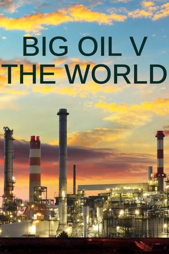 Watch Big Oil v the World