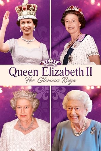 Watch Queen Elizabeth II: Her Glorious Reign
