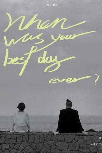 Watch When was your best day ever?