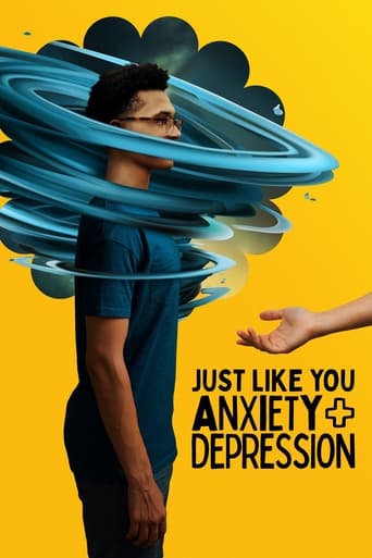 Watch Just Like You: Anxiety + Depression