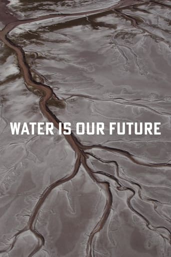 Water Is Our Future