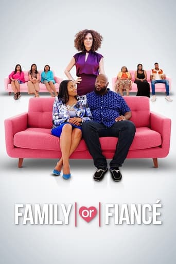 Watch Family or Fiancé