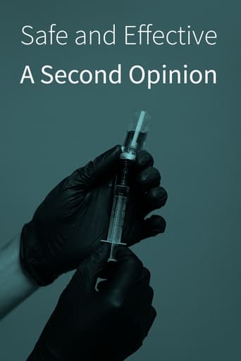 Safe and Effective: A Second Opinion