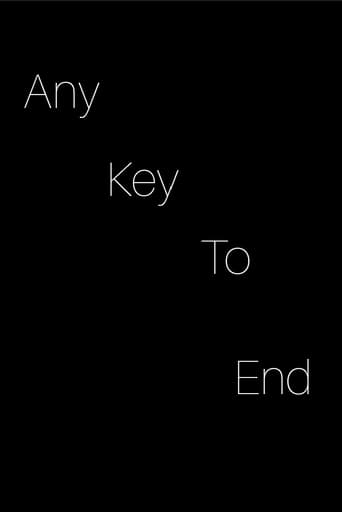Watch any key to end.
