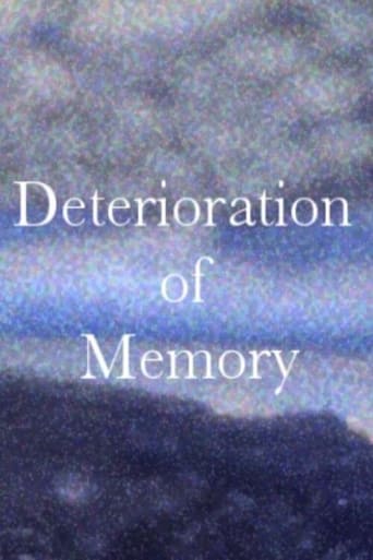 Watch Deterioration of Memory