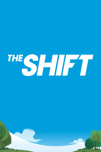 The Shift