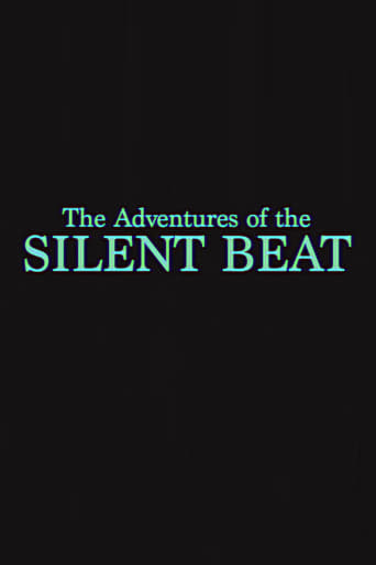 Watch The Adventures of the Silent Beat