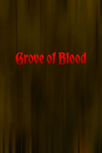 Grove Of Blood