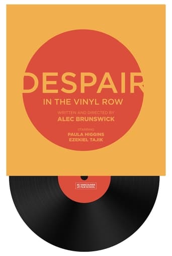 Despair in the Vinyl Row