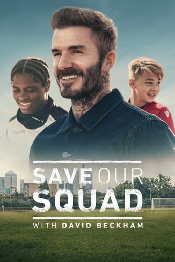 Watch Save Our Squad with David Beckham