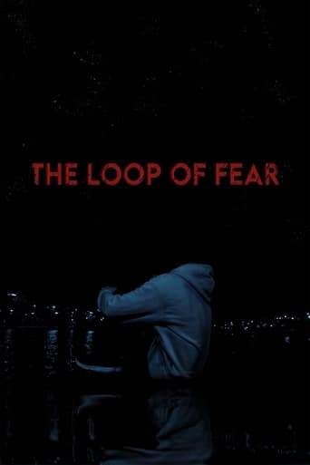 The Loop of Fear