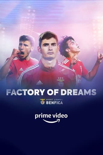 Watch Factory of Dreams: Benfica