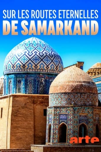 Watch Sur les routes éternelles de Samarkand