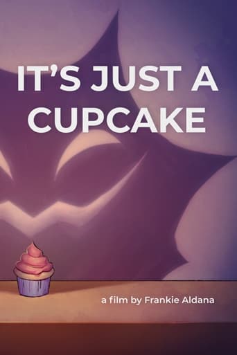 It's Just a Cupcake