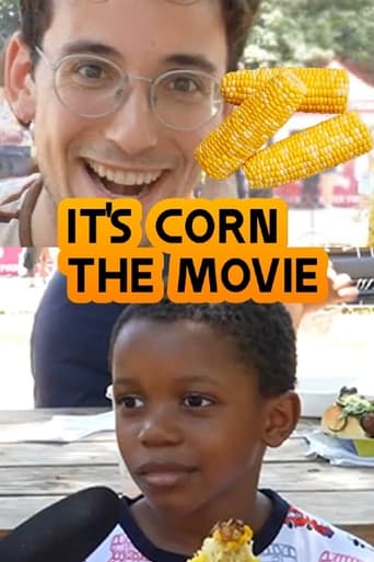 It's Corn: The Movie (The CEO of Corn)