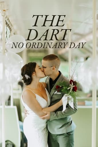 The DART: No Ordinary Day