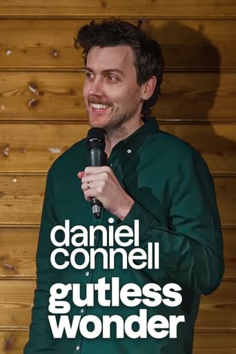 Watch Daniel Connell: GUTLESS WONDER