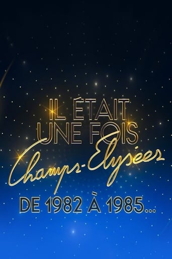 Il était une fois Champs-Élysées - De 1982 à 1985