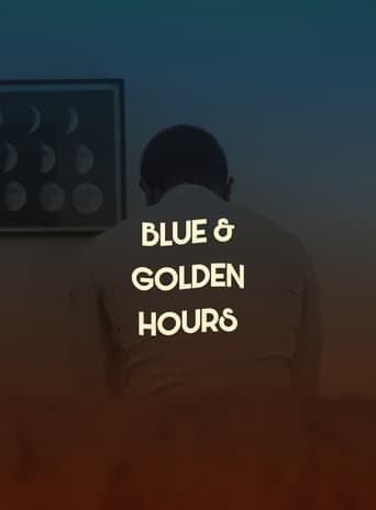 Blue & Golden Hours