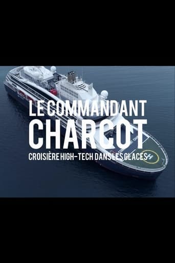Watch Le Commandant Charcot - Croisière hi-tech dans les glaces