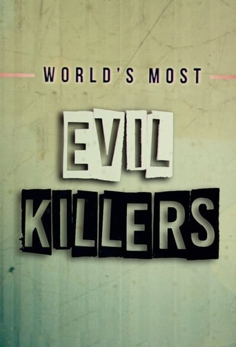 Watch World's Most Evil Killers