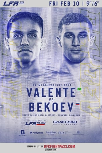 Watch LFA 152: Valente vs. Bekoev