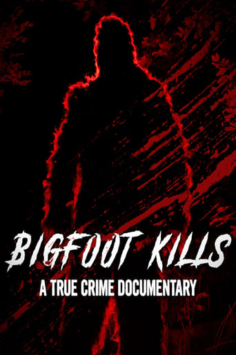 Watch Bigfoot Kills: A True Crime Documentary