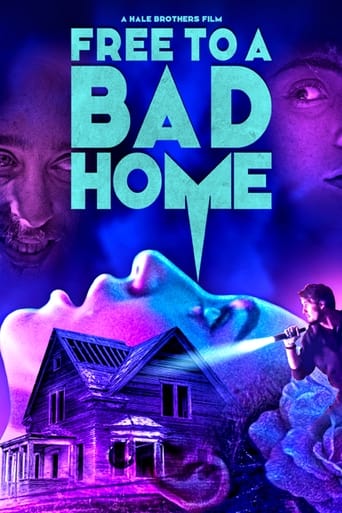 Watch Free to a Bad Home