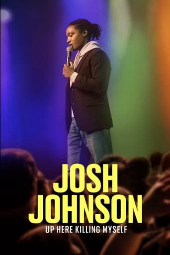 Watch Josh Johnson: Up Here Killing Myself