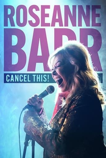 Watch Roseanne Barr: Cancel This!