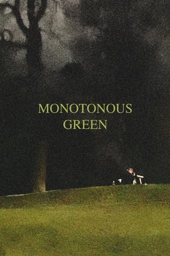 Monotonous Green