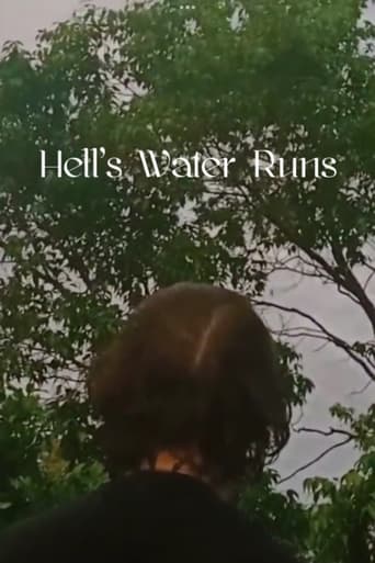 Hell’s Water Runs