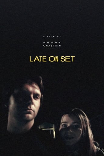Watch Late on Set