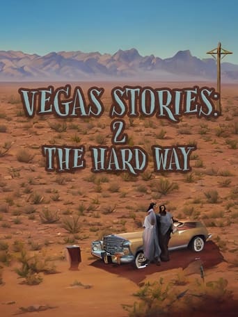 Watch Vegas Stories: 2 the Hard Way