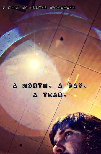 A Month. A Day. A Year.