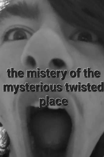 the mistery of the mysterious twisted place