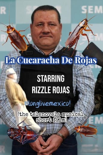 La Cucaracha De Rojas (the telenovela musical short film)