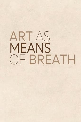 Art As Means of Breath