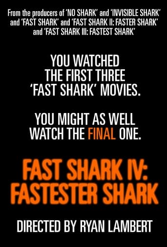 Fast Shark IV: Fastester Shark